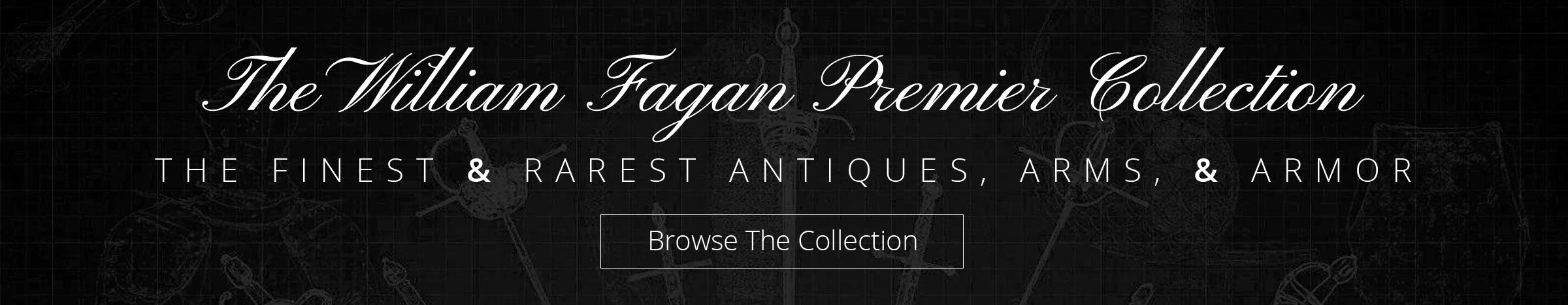 The William Fagan Ltd. Collection