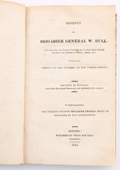 DEFENCE OF BRIGADIER GENERAL W. HULL 1814 - Fagan Arms